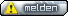 MELDEN.gif